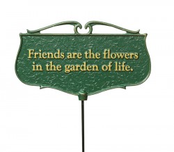 Whitehall ''Friends are the flowers'' Garden Poem Sign